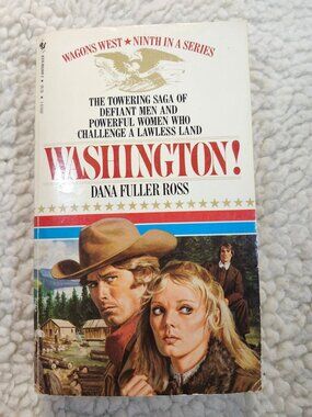 Bantam Paperback Dana Fuller Ross Washington 1982 Wagons West Vintage PB Book